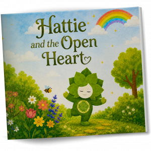 Hattie and the Open Heart – Chakrangers Book